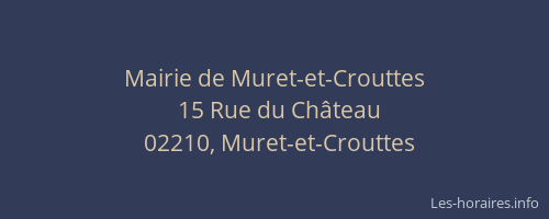 Mairie de Muret-et-Crouttes