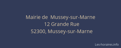 Mairie de  Mussey-sur-Marne