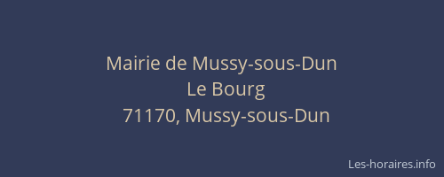 Mairie de Mussy-sous-Dun