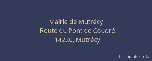 Mairie de Mutrécy