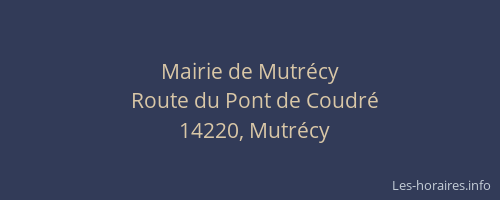 Mairie de Mutr&eacute;cy