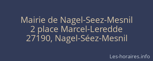 Mairie de Nagel-Seez-Mesnil
