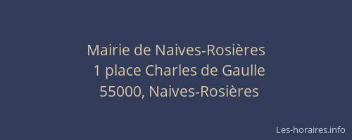 Mairie de Naives-Rosières