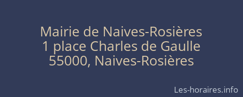 Mairie de Naives-Rosières