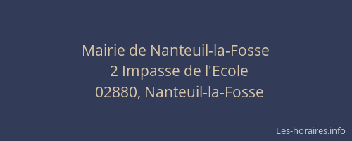 Mairie de Nanteuil-la-Fosse