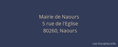 Mairie de Naours