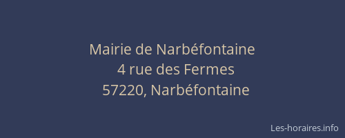 Mairie de Narb&eacute;fontaine