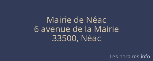 Mairie de Néac