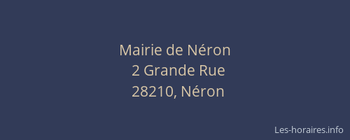 Mairie de N&eacute;ron