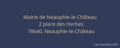 Mairie de Neauphle-le-Ch&acirc;teau