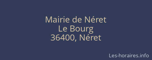 Mairie de Néret