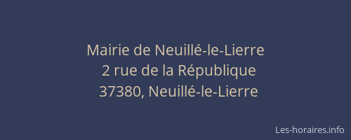 Mairie de Neuill&eacute;-le-Lierre