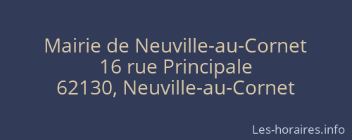 Mairie de Neuville-au-Cornet