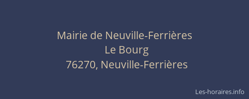 Mairie de Neuville-Ferrières