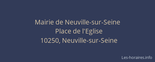 Mairie de Neuville-sur-Seine