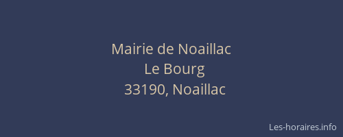 Mairie de Noaillac