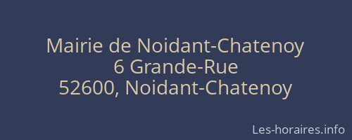 Mairie de Noidant-Chatenoy