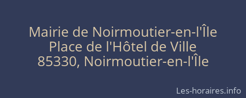 Mairie de Noirmoutier-en-l'Île