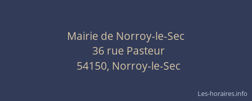Mairie de Norroy-le-Sec