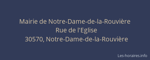 Mairie de Notre-Dame-de-la-Rouvi&egrave;re