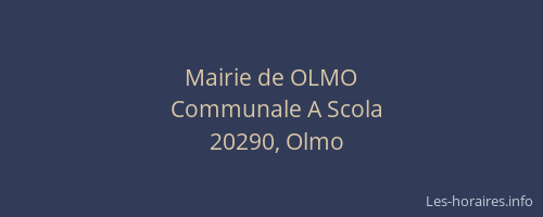 Mairie de OLMO