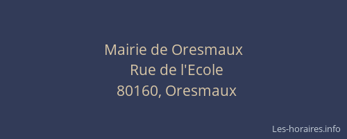 Mairie de Oresmaux