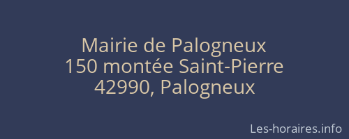 Mairie de Palogneux