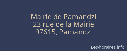 Mairie de Pamandzi