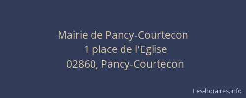 Mairie de Pancy-Courtecon