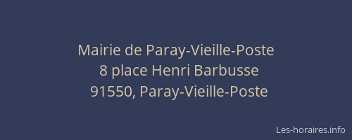 Mairie de Paray-Vieille-Poste