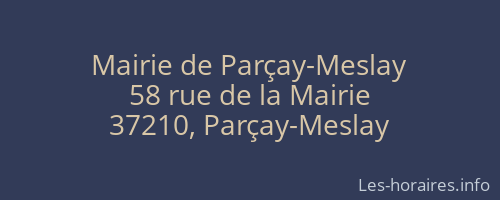 Mairie de Parçay-Meslay