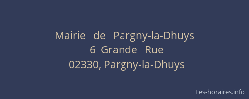 Mairie   de   Pargny-la-Dhuys