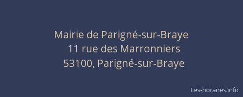 Mairie de Parign&eacute;-sur-Braye