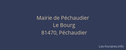 Mairie de P&eacute;chaudier