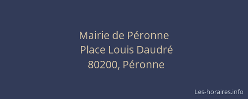 Mairie de P&eacute;ronne