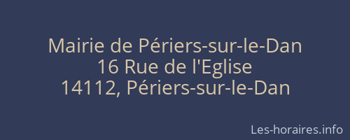 Mairie de Périers-sur-le-Dan