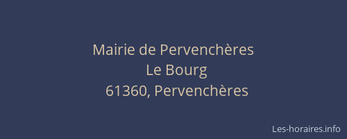 Mairie de Pervench&egrave;res