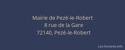 Mairie de Pez&eacute;-le-Robert
