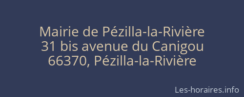 Mairie de Pézilla-la-Rivière