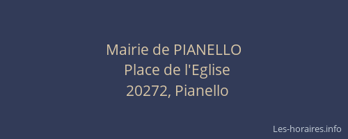 Mairie de PIANELLO