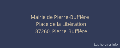 Mairie de Pierre-Buffi&egrave;re