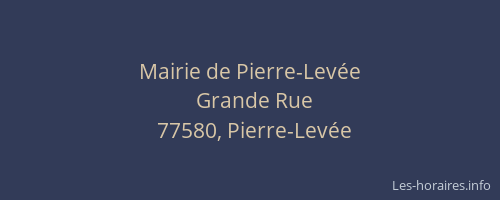 Mairie de Pierre-Levée