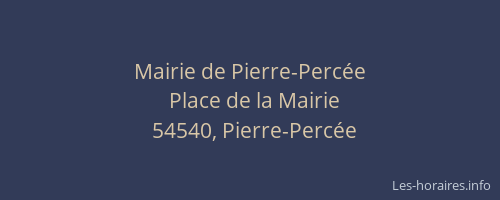 Mairie de Pierre-Percée