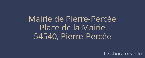Mairie de Pierre-Percée