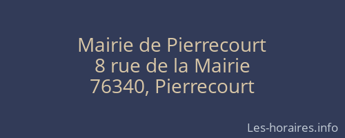 Mairie de Pierrecourt