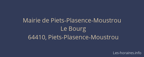 Mairie de Piets-Plasence-Moustrou