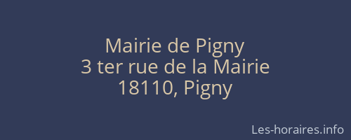 Mairie de Pigny