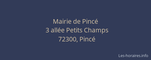Mairie de Pinc&eacute;