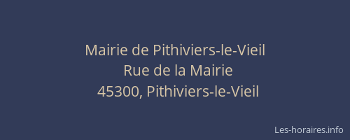 Mairie de Pithiviers-le-Vieil