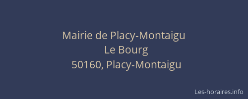 Mairie de Placy-Montaigu